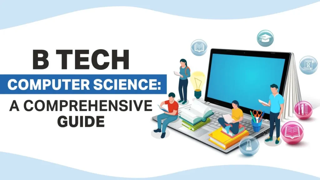 What is B Tech? A Comprehensive Guide to the Bachelor of Technology Degree