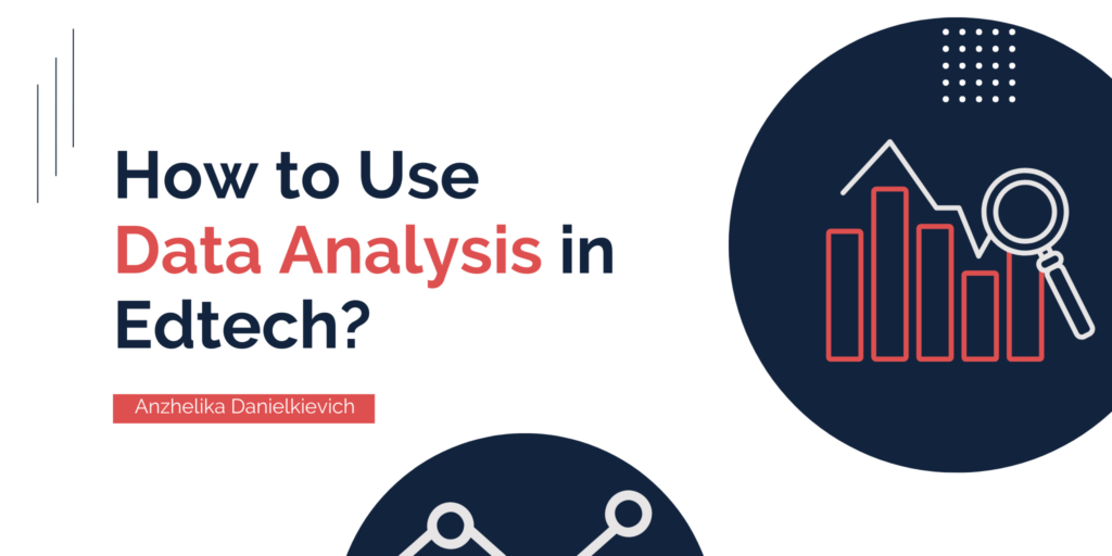 What is Data Analytics in Ed-Tech?